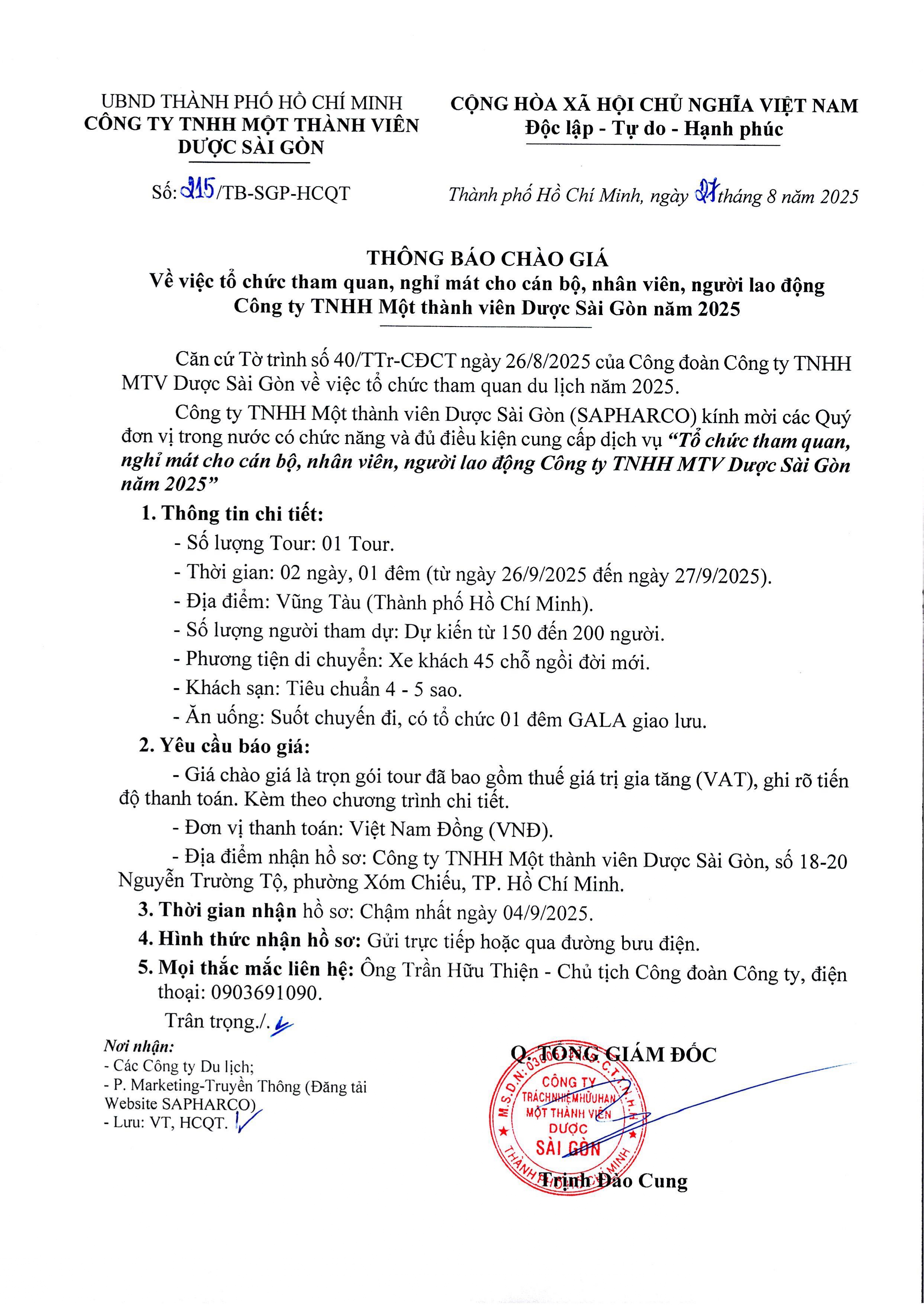 Thông báo chào giá về việc tổ chức tham quan, nghỉ mát cho cán bộ, nhân viên, người lao động Công ty TNHH MTV Dược Sài Gòn năm 2025 Thông báo chào giá về việc tổ chức tham quan, nghỉ mát cho cán bộ, nhân viên, người lao động Công ty TNHH MTV Dược Sài Gòn năm 2025