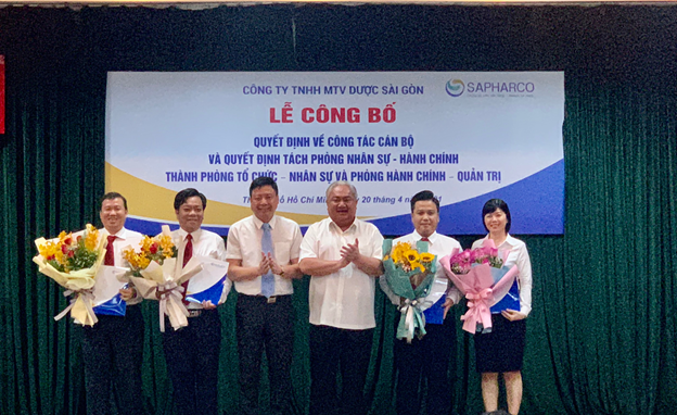 Sapharco tổ chức lễ công bố quyết định về công tác cán bộ và quyết định tách phòng Nhân sự - Hành chính thành phòng Tổ chức - Nhân sự và phòng Hành chính - Quản trị