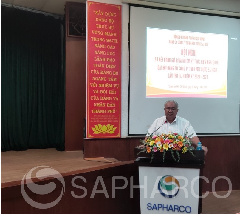 Hội nghị Sơ kết giữa nhiệm kỳ kết quả thực hiện Nghị quyết  Đại hội đại biểu Đảng bộ Công ty TNHH MTV Dược Sài Gòn  lần thứ III, nhiệm kỳ 2020 - 2025