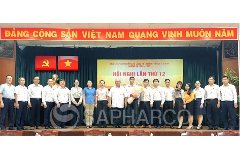 Hội nghị lần thứ 12 (mở rộng) Ban Chấp hành Đảng bộ Công ty TNHH MTV Dược Sài Gòn khóa III, nhiệm kỳ 2020 - 2025