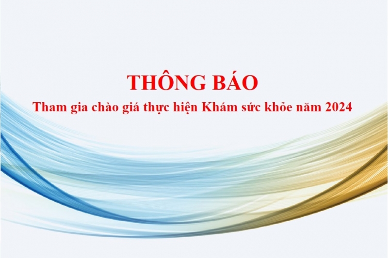 Sapharco thông báo tham gia chào giá thực hiện Khám sức khỏe Cán bộ, nhân viên, người lao động năm 2024