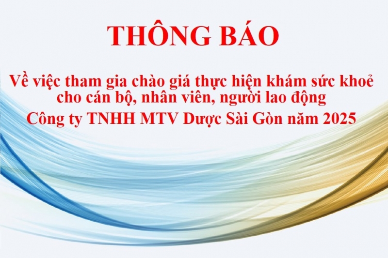 Sapharco thông báo tham gia chào giá thực hiện Khám sức khỏe Cán bộ, nhân viên, người lao động năm 2025